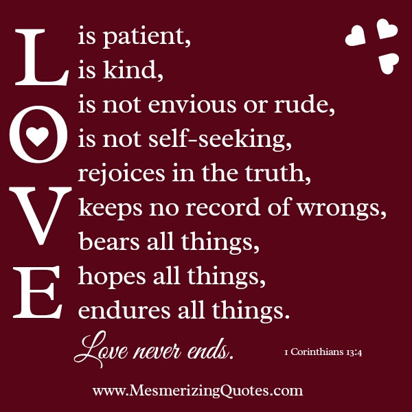 Love keeps no record of wrongs - Mesmerizing Quotes