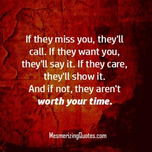 If people care about you, they will show it - Mesmerizing Quotes