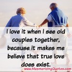 True Love does exist - Mesmerizing Quotes