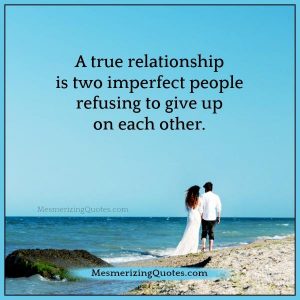 When Relationships Is Strong? - Mesmerizing Quotes